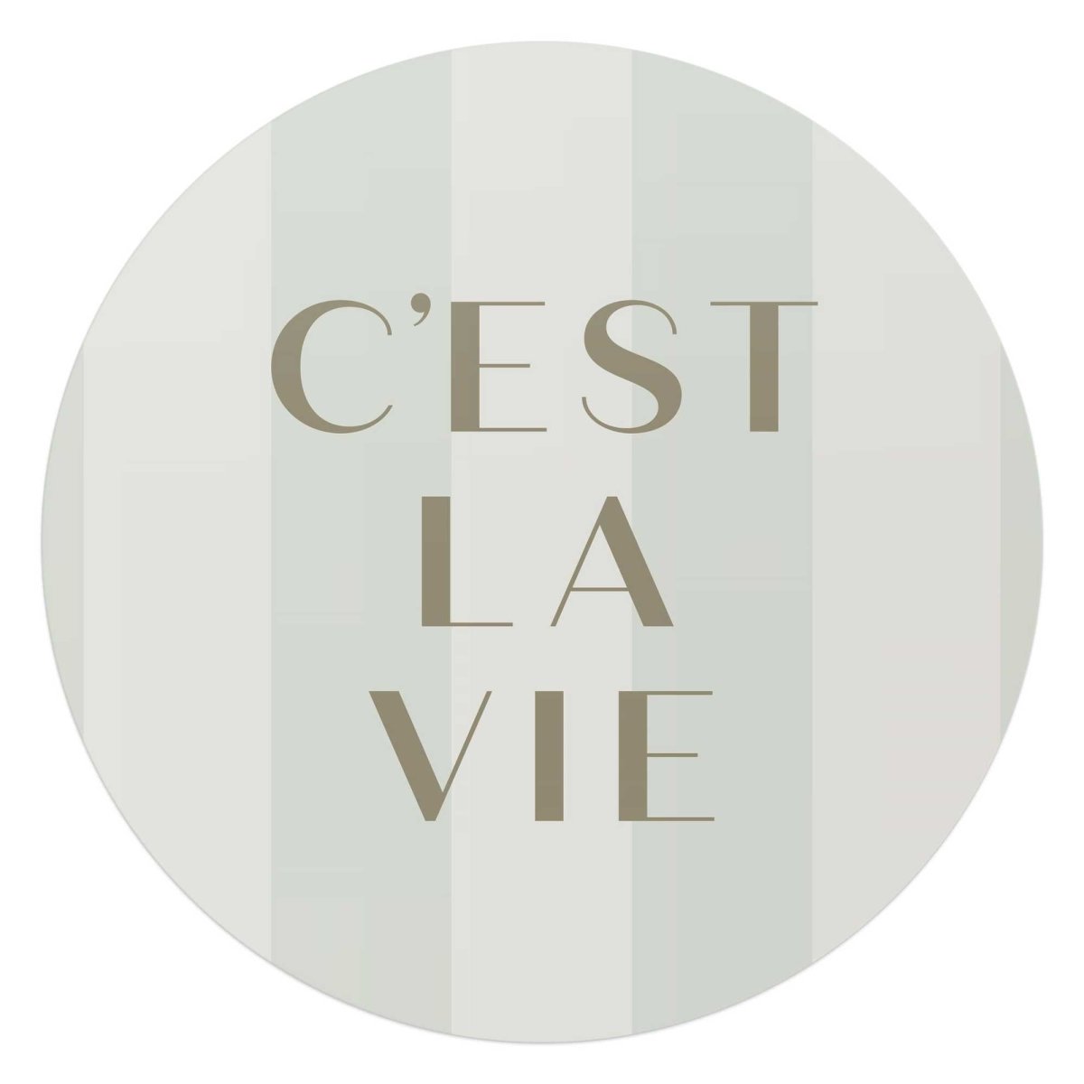 Glasschilderij C'est la vie 70 Rond - Reinders