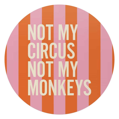 Glasschilderij Niet mijn circus 70 Rond - Reinders