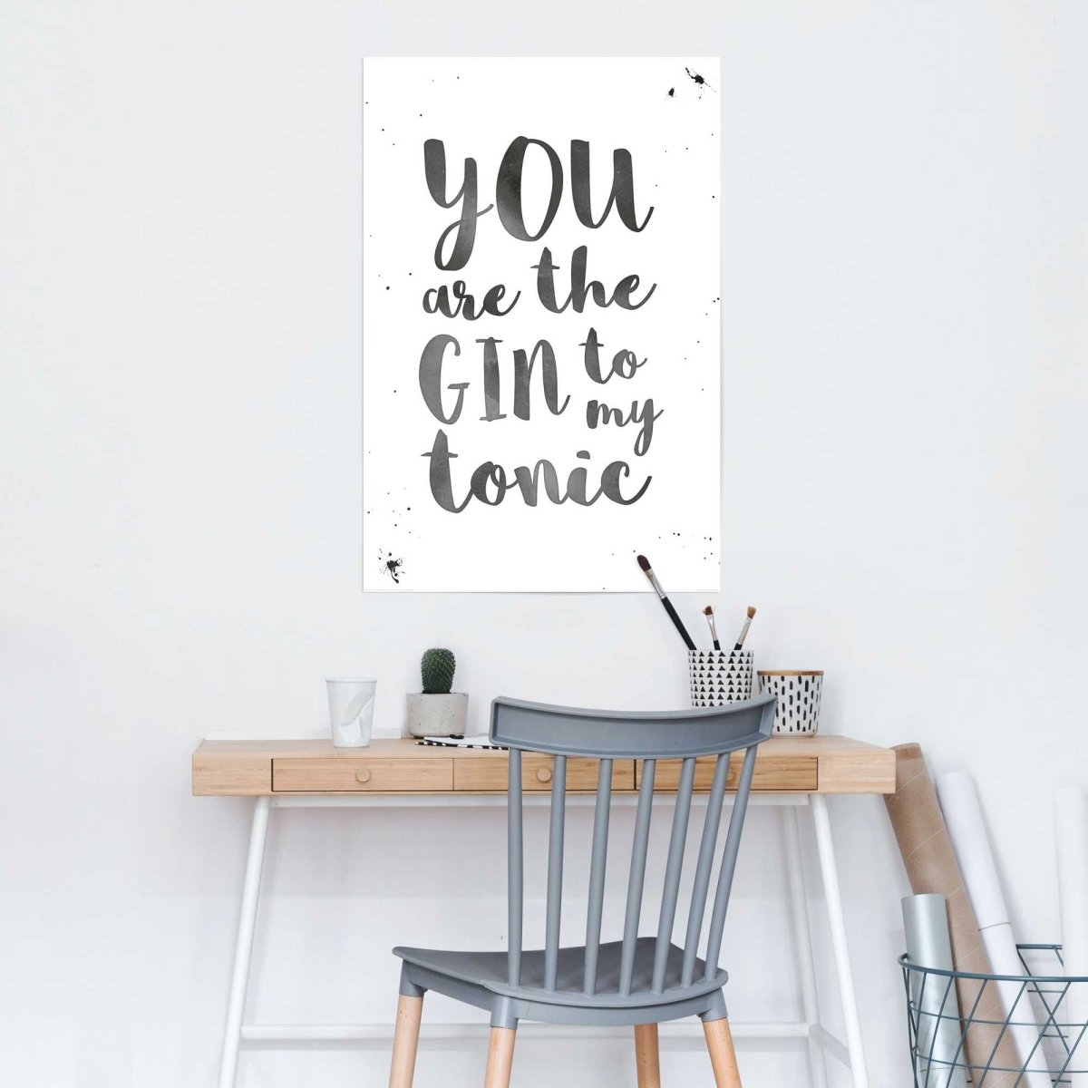 Poster You are the Gin to my Tonic 91,5x61 - Reinders